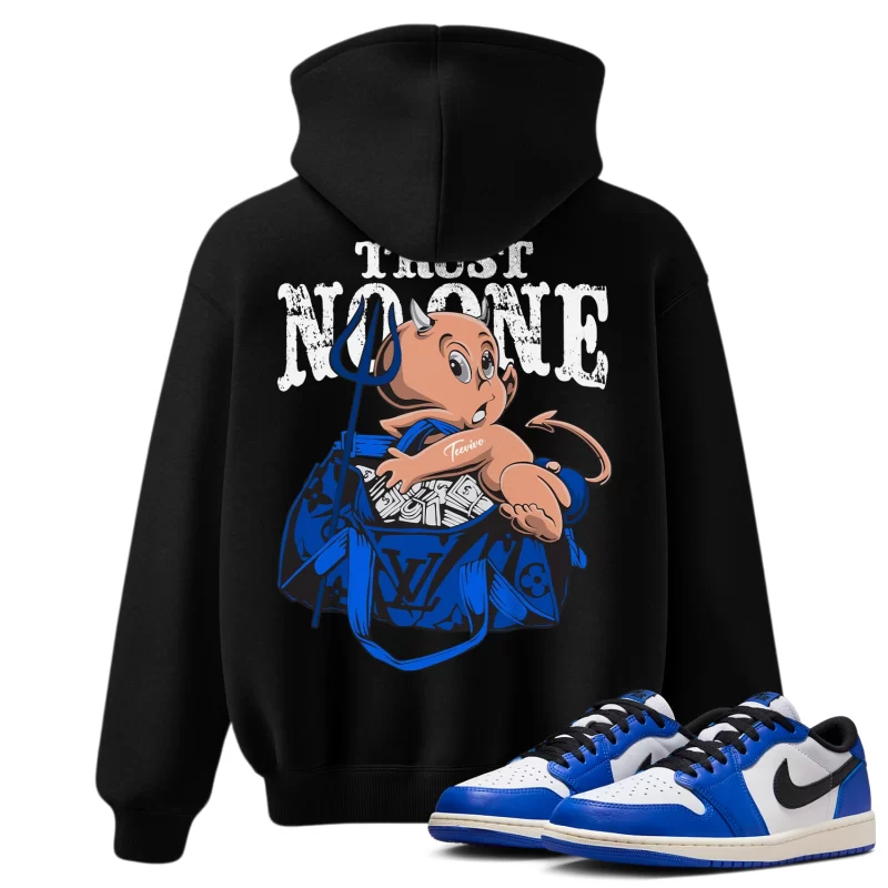 TeeVivo Hoodie Match Air Jordan 1 Retro Low OG Game Royal Trust no one – Air Jordan 1 Hoodie, AJ1 Hoodie
