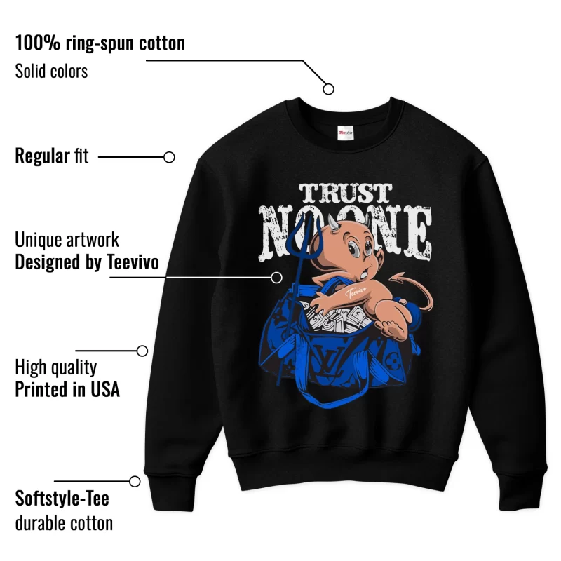 TeeVivo Sweatshirt Match Air Jordan 1 Retro Low OG Game Royal Trust no one – Air Jordan 1 Sweatshirt, AJ1 Sweatshirt