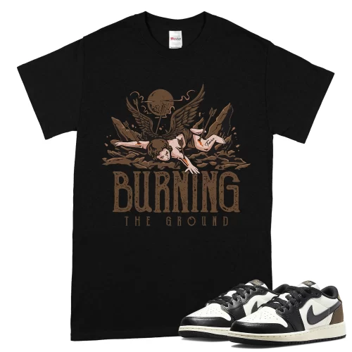 TeeVivo T-Shirt Match Air Jordan 1 Retro Low OG Mocha Burning the ground – Air Jordan 1 Shirt, AJ1 Shirt