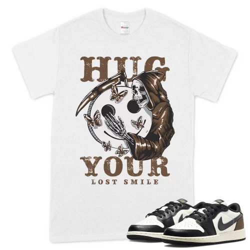 TeeVivo T-Shirt Match Air Jordan 1 Retro Low OG Mocha Hug your lost smile – Air Jordan 1 Shirt, AJ1 Shirt