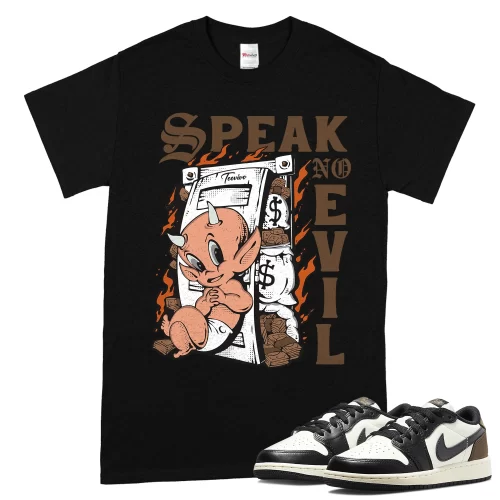 TeeVivo T-Shirt Match Air Jordan 1 Retro Low OG Mocha Speak no evil – Air Jordan 1 Shirt, AJ1 Shirt