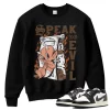 TeeVivo Sweatshirt Match Air Jordan 1 Retro Low OG Mocha Speak no evil – Air Jordan 1 Sweatshirt, AJ1 Sweatshirt