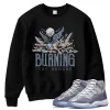 TeeVivo Sweatshirt Match Air Jordan 11 Retro Cool Grey Burning the ground – Air Jordan 11 Sweatshirt, AJ11 Sweatshirt