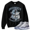 TeeVivo Sweatshirt Match Air Jordan 11 Retro Cool Grey Money change people – Air Jordan 11 Sweatshirt, AJ11 Sweatshirt