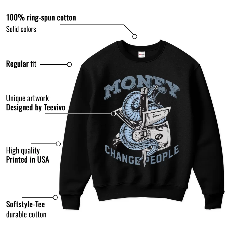 TeeVivo Sweatshirt Match Air Jordan 11 Retro Cool Grey Money change people – Air Jordan 11 Sweatshirt, AJ11 Sweatshirt