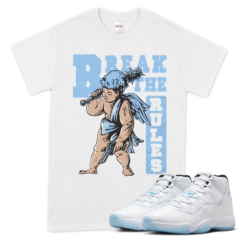 TeeVivo T-Shirt Match Air Jordan 11 Retro Legend Blue Break the rules – Air Jordan 11 Shirt, AJ11 Shirt