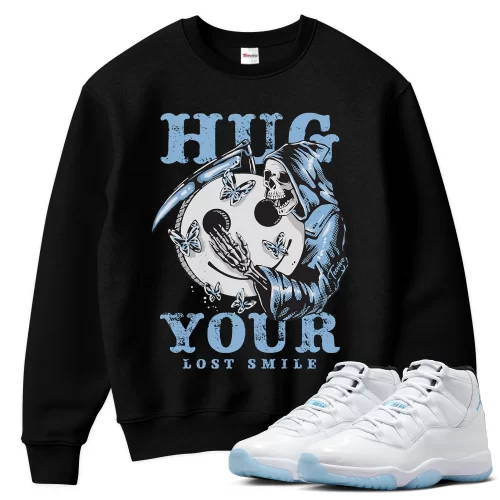 TeeVivo Sweatshirt Match Air Jordan 11 Retro Legend Blue Hug your lost smile – Air Jordan 11 Sweatshirt, AJ11 Sweatshirt