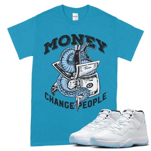 TeeVivo T-Shirt Match Air Jordan 11 Retro Legend Blue Money change people – Air Jordan 11 Shirt, AJ11 Shirt