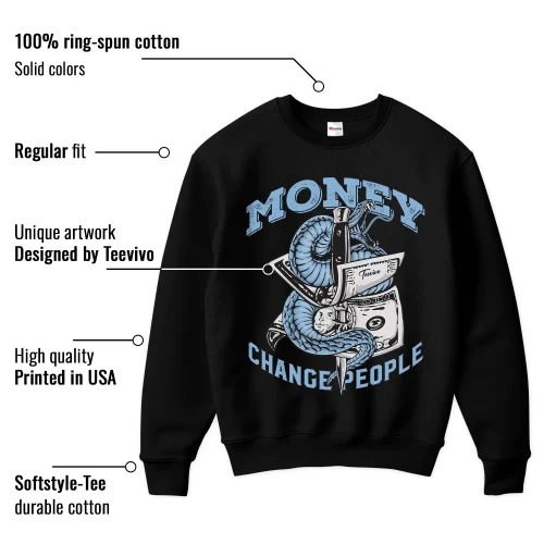 TeeVivo Sweatshirt Match Air Jordan 11 Retro Legend Blue Money change people – Air Jordan 11 Sweatshirt, AJ11 Sweatshirt