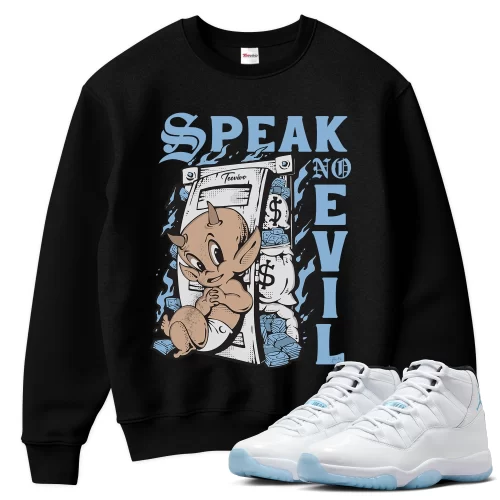 TeeVivo Sweatshirt Match Air Jordan 11 Retro Legend Blue Speak no evil – Air Jordan 11 Sweatshirt, AJ11 Sweatshirt