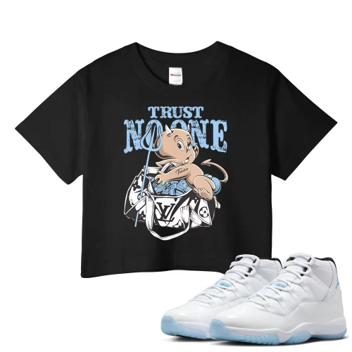 TeeVivo Crop Top Match Air Jordan 11 Retro Legend Blue Trust no one – Air Jordan 11 Crop Top, AJ11 Crop Top