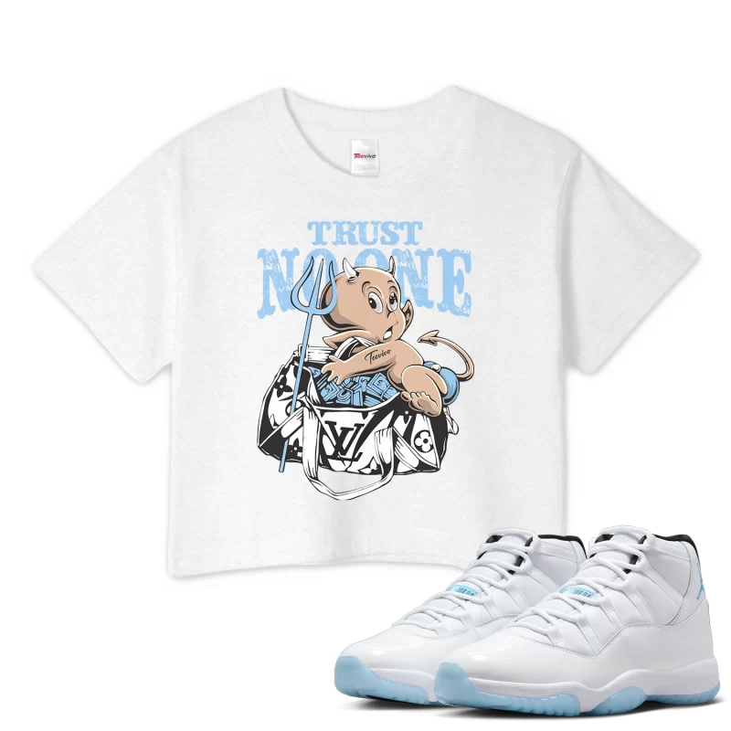TeeVivo Crop Top Match Air Jordan 11 Retro Legend Blue Trust no one – Air Jordan 11 Crop Top, AJ11 Crop Top