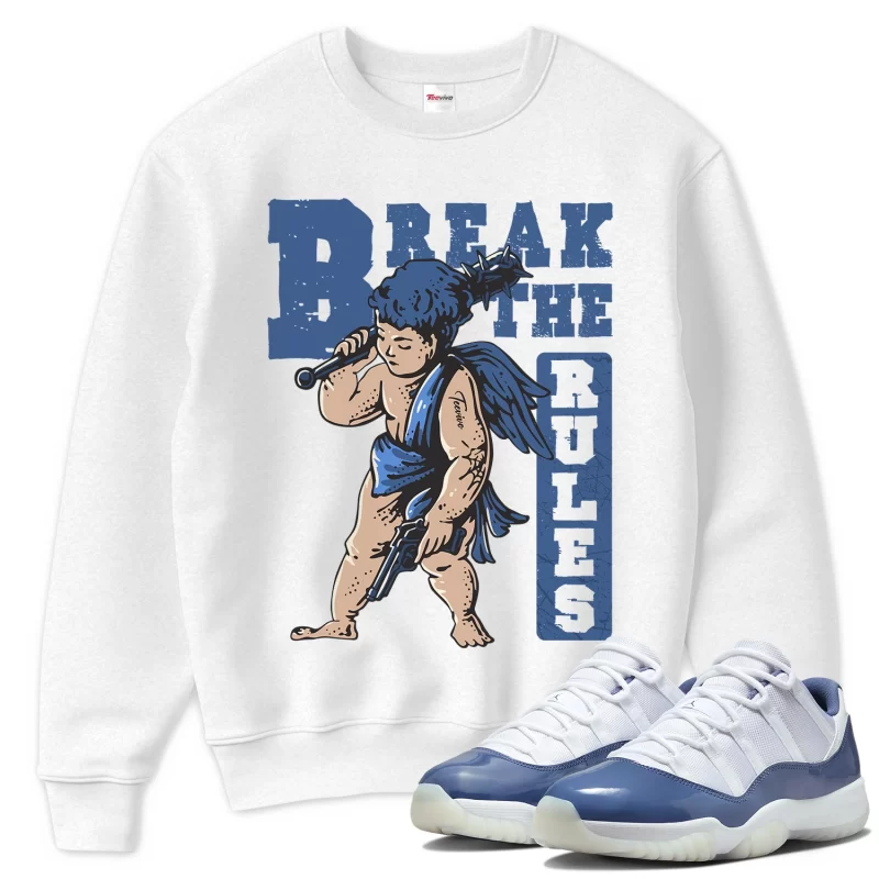 TeeVivo Sweatshirt Match Air Jordan 11 Retro Low Diffused Blue Break the rules – Air Jordan 11 Sweatshirt, AJ11 Sweatshirt