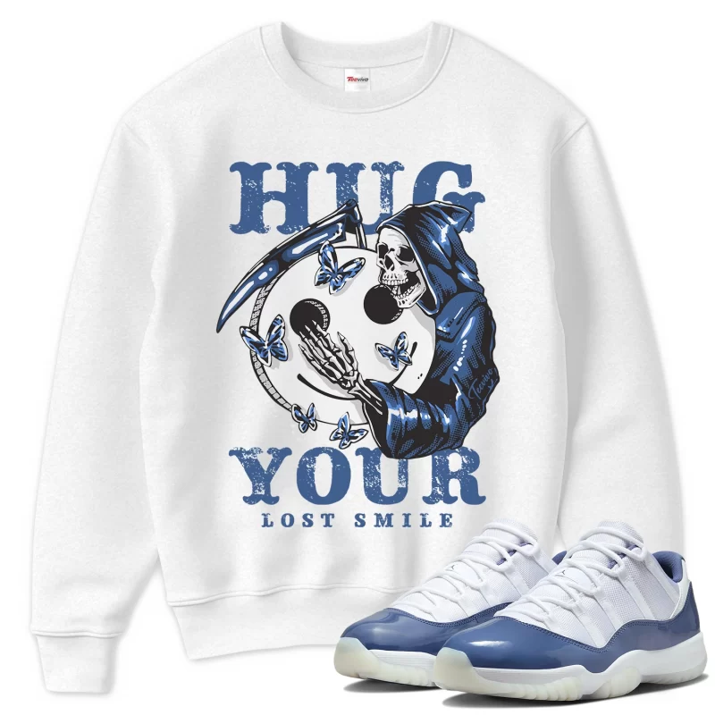 TeeVivo Sweatshirt Match Air Jordan 11 Retro Low Diffused Blue Hug your lost smile – Air Jordan 11 Sweatshirt, AJ11 Sweatshirt