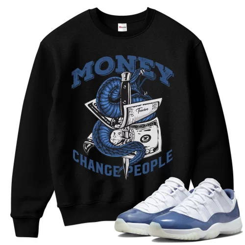 TeeVivo Sweatshirt Match Air Jordan 11 Retro Low Diffused Blue Money change people – Air Jordan 11 Sweatshirt, AJ11 Sweatshirt