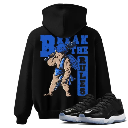 TeeVivo Hoodie Match Air Jordan 11 Retro Low Space Jam Break the rules – Air Jordan 11 Hoodie, AJ11 Hoodie