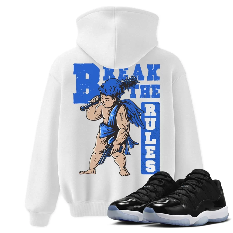 TeeVivo Hoodie Match Air Jordan 11 Retro Low Space Jam Break the rules – Air Jordan 11 Hoodie, AJ11 Hoodie