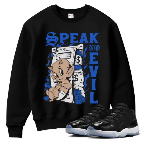 TeeVivo Sweatshirt Match Air Jordan 11 Retro Low Space Jam Speak no evil – Air Jordan 11 Sweatshirt, AJ11 Sweatshirt