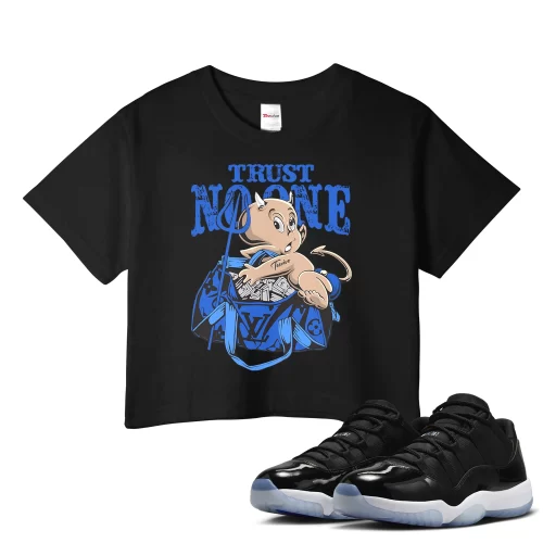 TeeVivo Crop Top Match Air Jordan 11 Retro Low Space Jam Trust no one – Air Jordan 11 Crop Top, AJ11 Crop Top