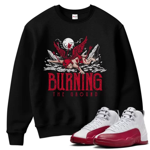 TeeVivo Sweatshirt Match Air Jordan 12 Retro Cherry Burning the ground – Air Jordan 12 Sweatshirt, AJ12 Sweatshirt