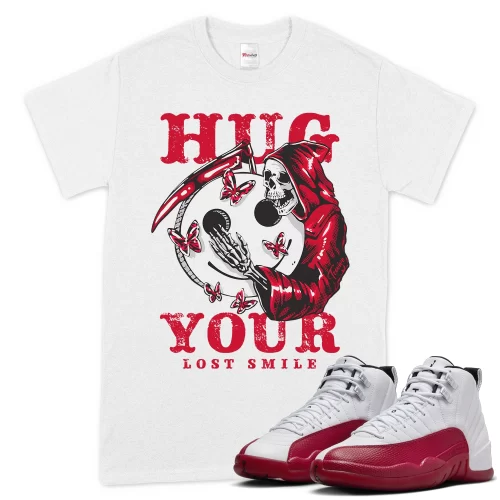 TeeVivo T-Shirt Match Air Jordan 12 Retro Cherry Hug your lost smile – Air Jordan 12 Shirt, AJ12 Shirt
