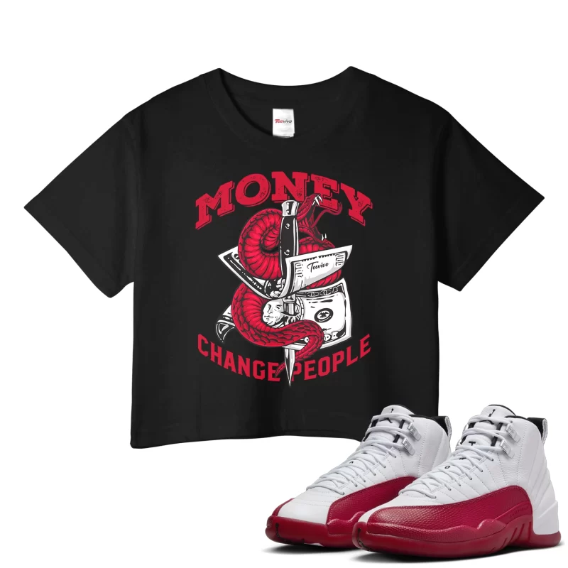 TeeVivo Crop Top Match Air Jordan 12 Retro Cherry Money change people – Air Jordan 12 Crop Top, AJ12 Crop Top