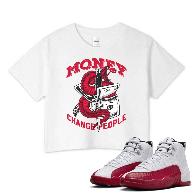TeeVivo Crop Top Match Air Jordan 12 Retro Cherry Money change people – Air Jordan 12 Crop Top, AJ12 Crop Top