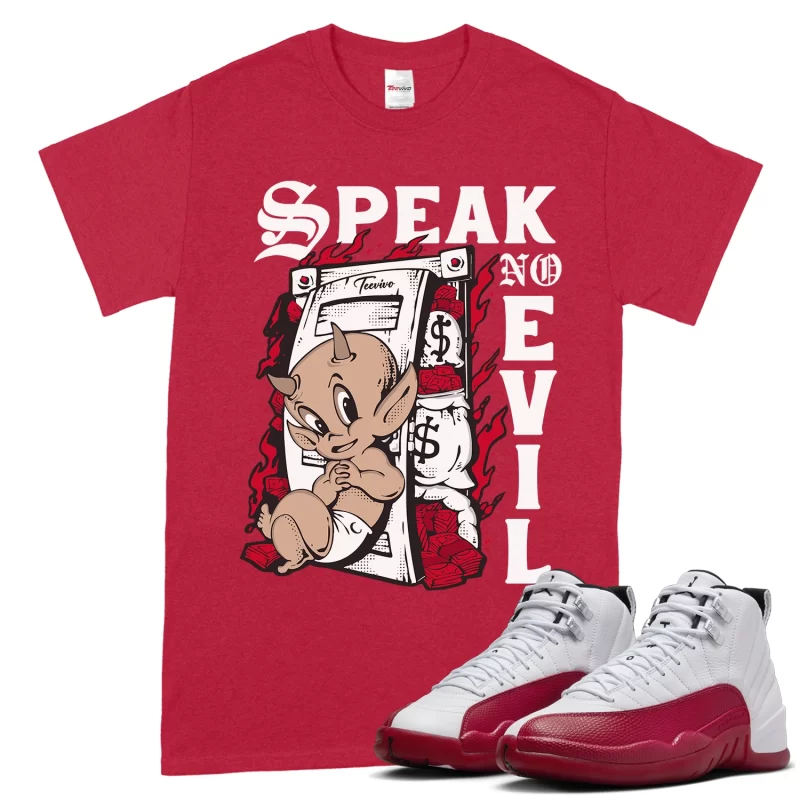 TeeVivo T-Shirt Match Air Jordan 12 Retro Cherry Speak no evil – Air Jordan 12 Shirt, AJ12 Shirt