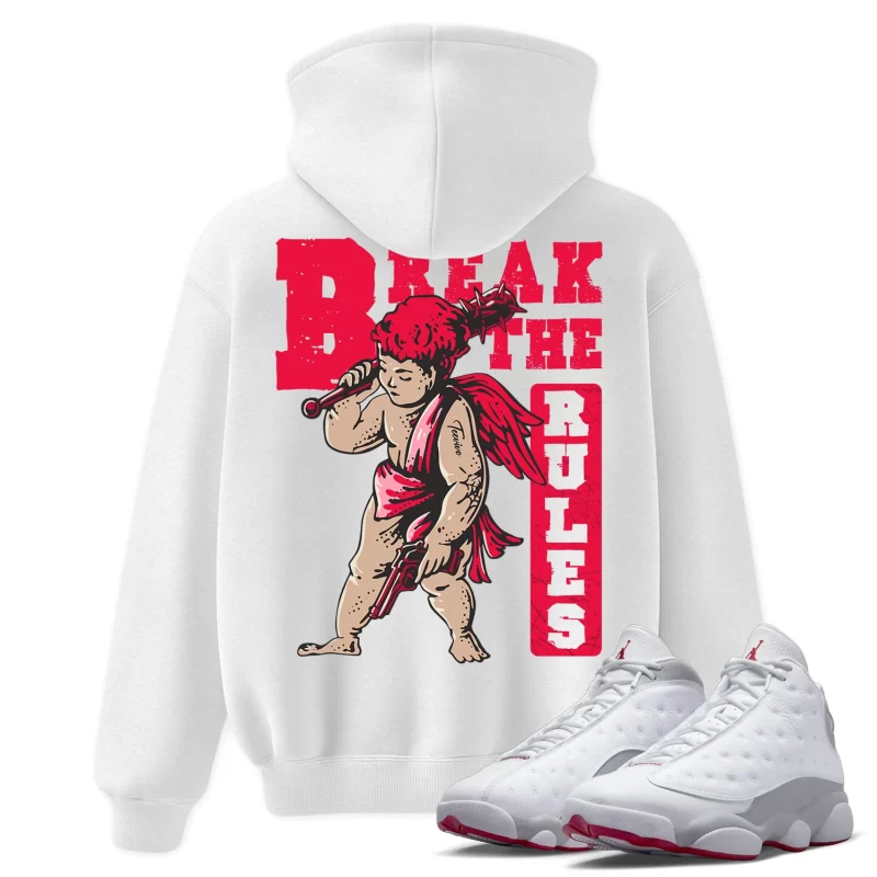 TeeVivo Hoodie Match Air Jordan 13 Retro Wolf Grey Break the rules – Air Jordan 13 Hoodie, AJ13 Hoodie