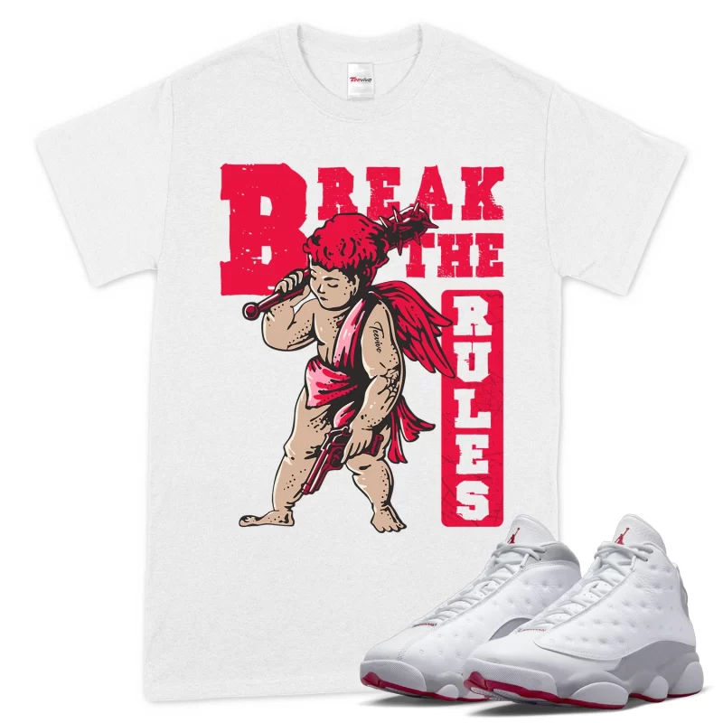 TeeVivo T-Shirt Match Air Jordan 13 Retro Wolf Grey Break the rules – Air Jordan 13 Shirt, AJ13 Shirt