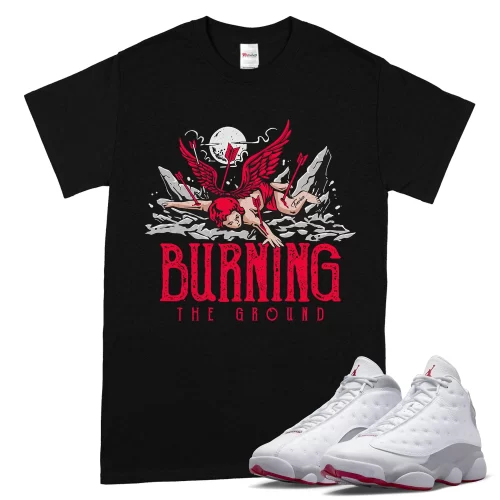 TeeVivo T-Shirt Match Air Jordan 13 Retro Wolf Grey Burning the ground – Air Jordan 13 Shirt, AJ13 Shirt