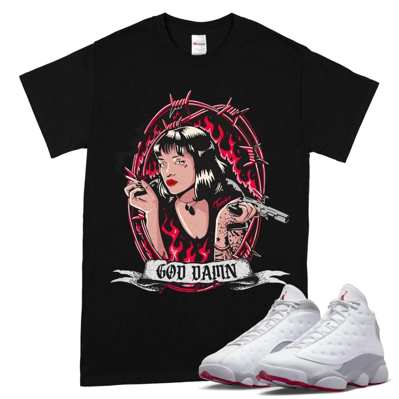 TeeVivo T-Shirt Match Air Jordan 13 Retro Wolf Grey God Daaamn – Air Jordan 13 Shirt, AJ13 Shirt