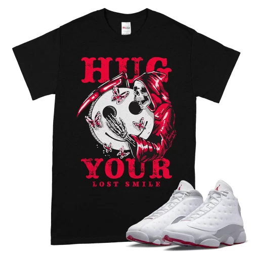 TeeVivo T-Shirt Match Air Jordan 13 Retro Wolf Grey Hug your lost smile – Air Jordan 13 Shirt, AJ13 Shirt