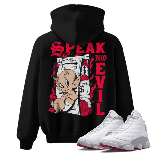 TeeVivo Hoodie Match Air Jordan 13 Retro Wolf Grey Speak no evil – Air Jordan 13 Hoodie, AJ13 Hoodie