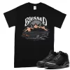 TeeVivo T-Shirt Match Air Jordan 3 Retro Black Cat Blessed – Air Jordan 3 Shirt, AJ3 Shirt