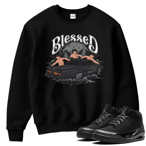 TeeVivo Sweatshirt Match Air Jordan 3 Retro Black Cat Blessed – Air Jordan 3 Sweatshirt, AJ3 Sweatshirt