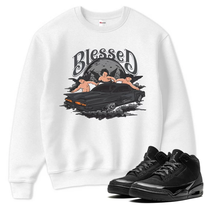 TeeVivo Sweatshirt Match Air Jordan 3 Retro Black Cat Blessed – Air Jordan 3 Sweatshirt, AJ3 Sweatshirt