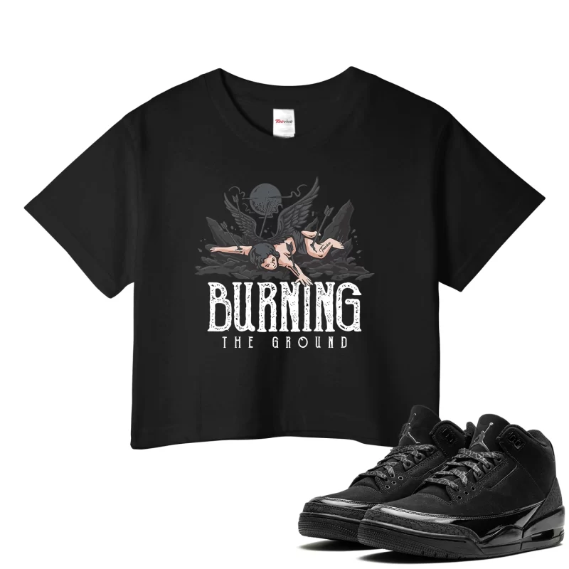 TeeVivo Crop Top Match Air Jordan 3 Retro Black Cat Burning the ground – Air Jordan 3 Crop Top, AJ3 Crop Top