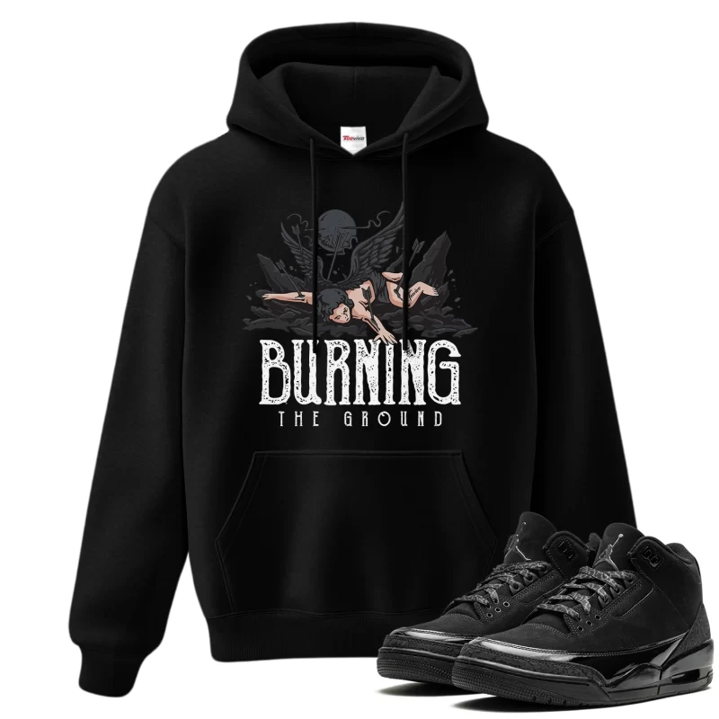 TeeVivo Hoodie Match Air Jordan 3 Retro Black Cat Burning the ground – Air Jordan 3 Hoodie, AJ3 Hoodie