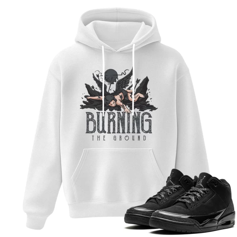 TeeVivo Hoodie Match Air Jordan 3 Retro Black Cat Burning the ground – Air Jordan 3 Hoodie, AJ3 Hoodie
