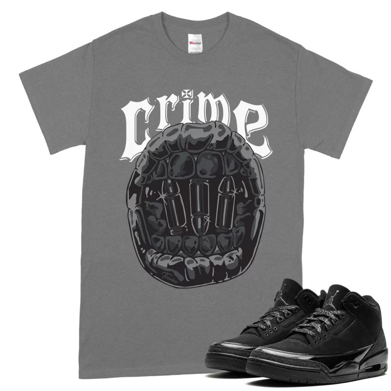 TeeVivo T-Shirt Match Air Jordan 3 Retro Black Cat Crime – Air Jordan 3 Shirt, AJ3 Shirt