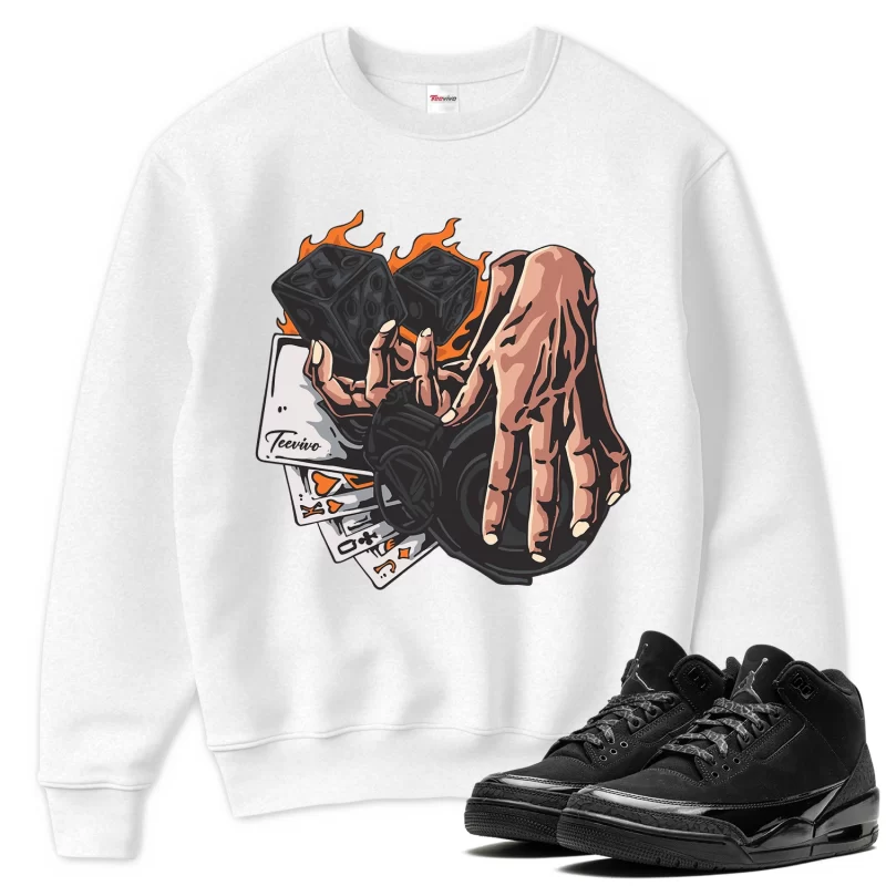 TeeVivo Sweatshirt Match Air Jordan 3 Retro Black Cat Gambling – Air Jordan 3 Sweatshirt, AJ3 Sweatshirt
