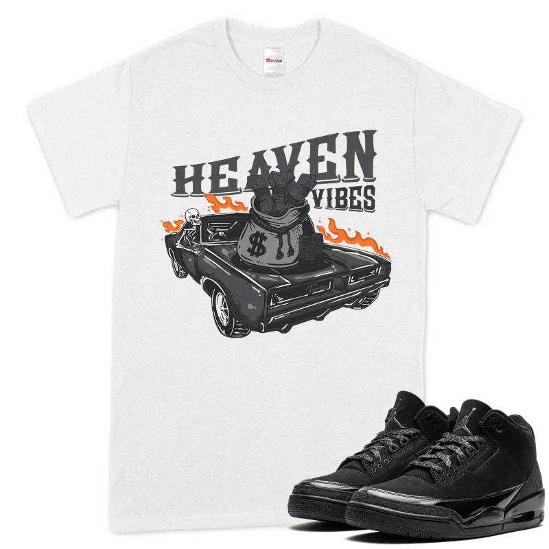 TeeVivo T-Shirt Match Air Jordan 3 Retro Black Cat Heaven vibes – Air Jordan 3 Shirt, AJ3 Shirt