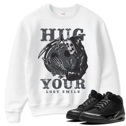 TeeVivo Sweatshirt Match Air Jordan 3 Retro Black Cat Hug your lost smile – Air Jordan 3 Sweatshirt, AJ3 Sweatshirt