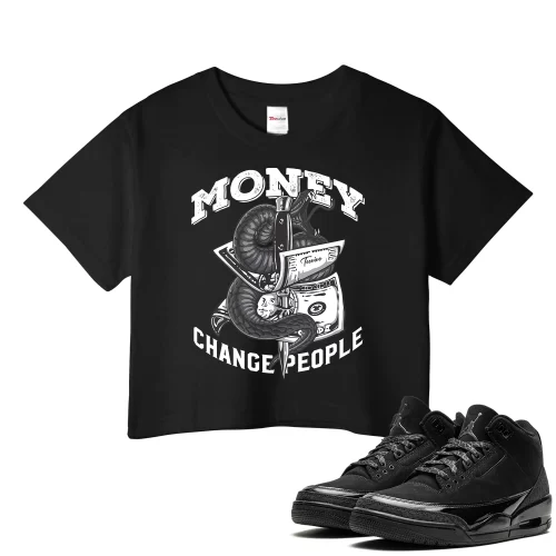 TeeVivo Crop Top Match Air Jordan 3 Retro Black Cat Money change people – Air Jordan 3 Crop Top, AJ3 Crop Top