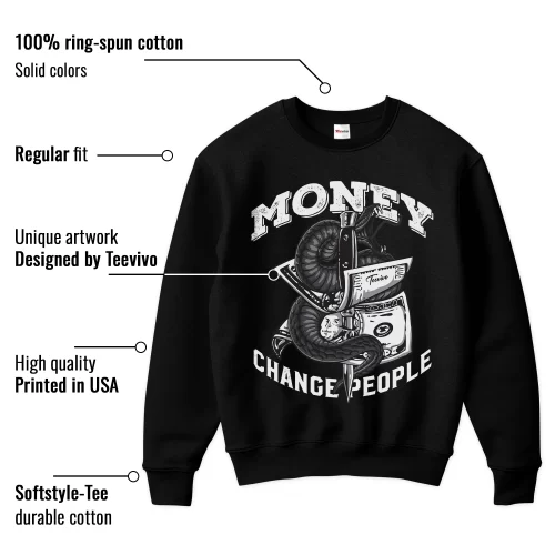 TeeVivo Sweatshirt Match Air Jordan 3 Retro Black Cat Money change people – Air Jordan 3 Sweatshirt, AJ3 Sweatshirt