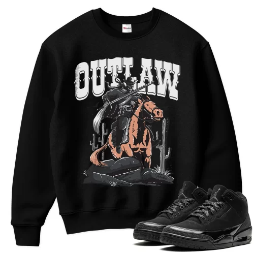 TeeVivo Sweatshirt Match Air Jordan 3 Retro Black Cat Outlaw – Air Jordan 3 Sweatshirt, AJ3 Sweatshirt