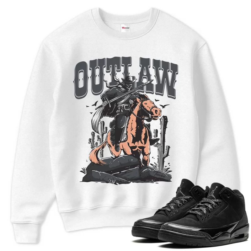 TeeVivo Sweatshirt Match Air Jordan 3 Retro Black Cat Outlaw – Air Jordan 3 Sweatshirt, AJ3 Sweatshirt