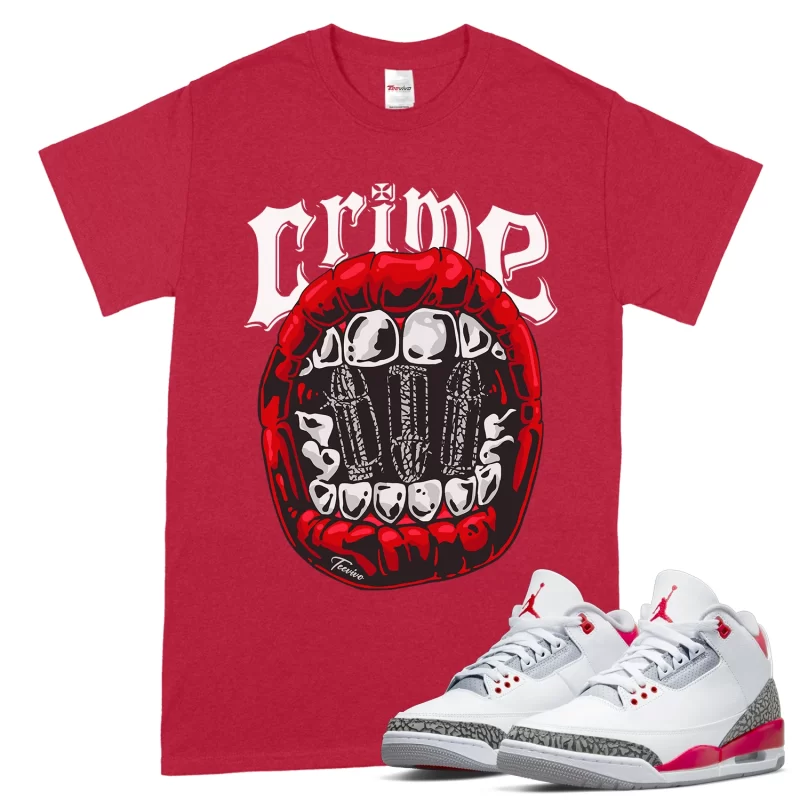 TeeVivo T-Shirt Match Air Jordan 3 Retro Fire Red Crime – Air Jordan 3 Shirt, AJ3 Shirt