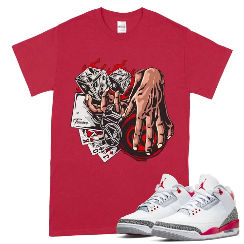 TeeVivo T-Shirt Match Air Jordan 3 Retro Fire Red Gambling – Air Jordan 3 Shirt, AJ3 Shirt